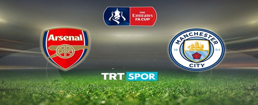 Arsenal ile Manchester City, Maçı TRT SPOR’da