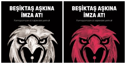 “BEŞİKTAŞ AŞKINA İMZA AT!”