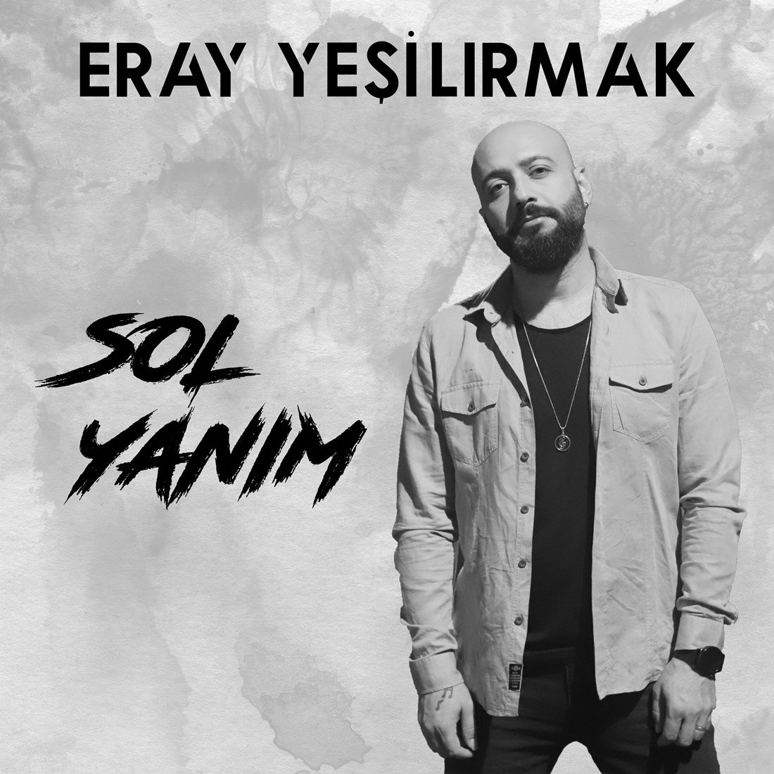 ERAY YEŞİLIRMAK’TAN MUHTEŞEM BİR SLOW “SOL YANIM”