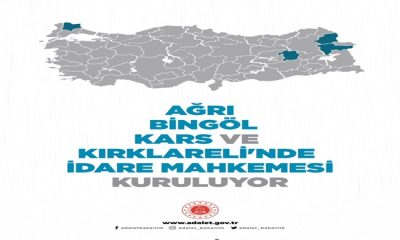Ağrı, Bingöl, Kars ve Kırklareli’nde idare mahkemesi kurulmasına ilişkin karar Resmi Gazete’de yayımlandı